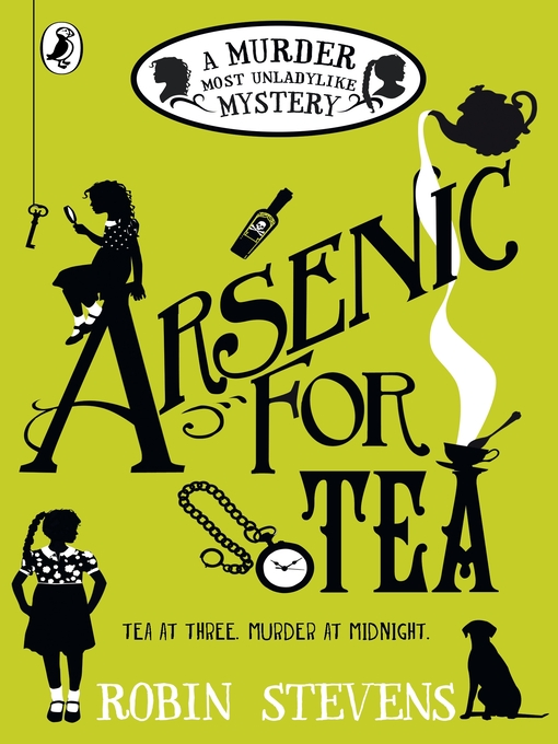 Title details for Arsenic For Tea by Robin Stevens - Wait list
